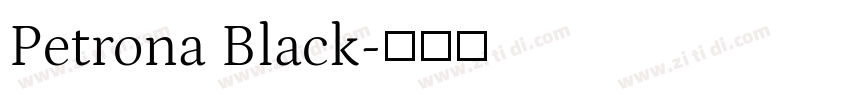 Petrona Black字体转换